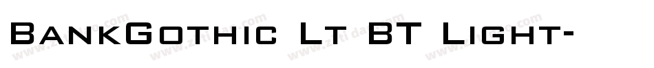 BankGothic Lt BT Light字体转换
